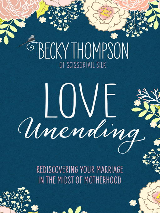 Title details for Love Unending by Becky Thompson - Available